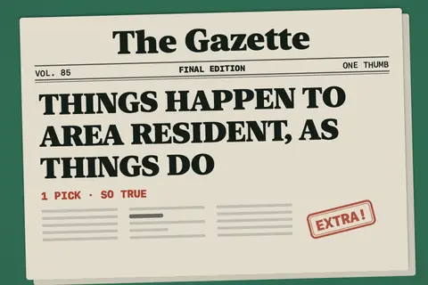 The Gazette bubble: a newspaper front page with a headline.